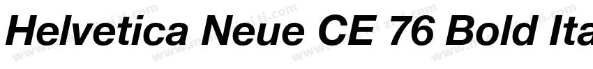 Helvetica Neue CE 76 Bold Italic字体转换